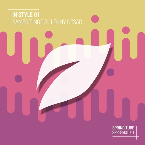 Samer Tinoco, Lenny Cesar - In Style 01 [SPR349STL01]